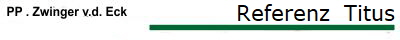 Referenz  Titus